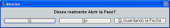  Atencion Abrir Fase (Si/No)